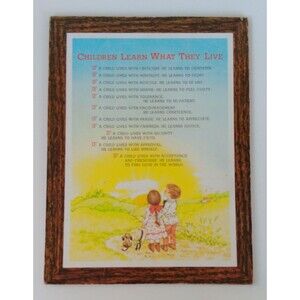 Vintage Children Learn What They Live Wood Plaque Dorothy Law Nolte PH.D. 9 x 12